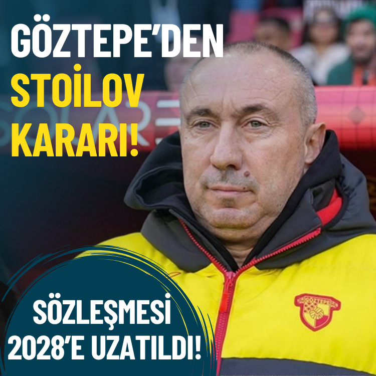 Göztepe’den Stoilov kararı: Sözleşmesi 2028’e uzatıldı!