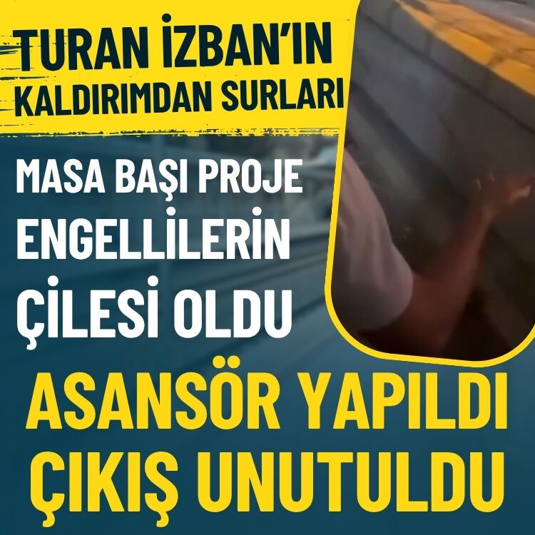 Turan İZBAN’ın kaldırımdan surları: Asansör yapıldı, çıkış unutuldu