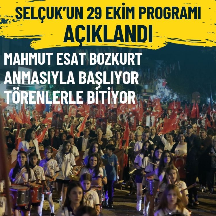 Selçuk'un 29 Ekim programı açıklandı