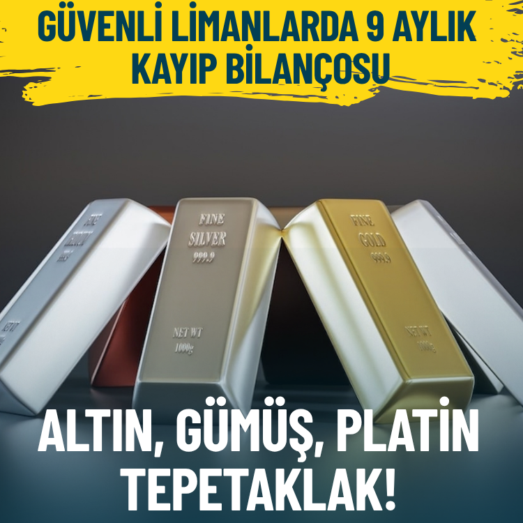 Altın, gümüş, platin tepetaklak! Güvenli limanlarda 9 aylık kayıp bilançosu