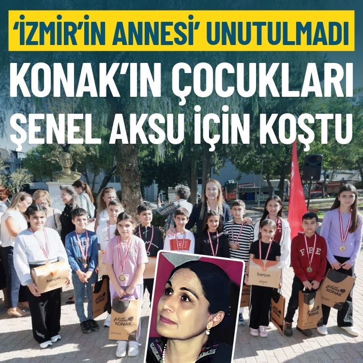 İzmir’in annesi unutulmadı: Konak’ın çocukları Şenel Aksu için koştu