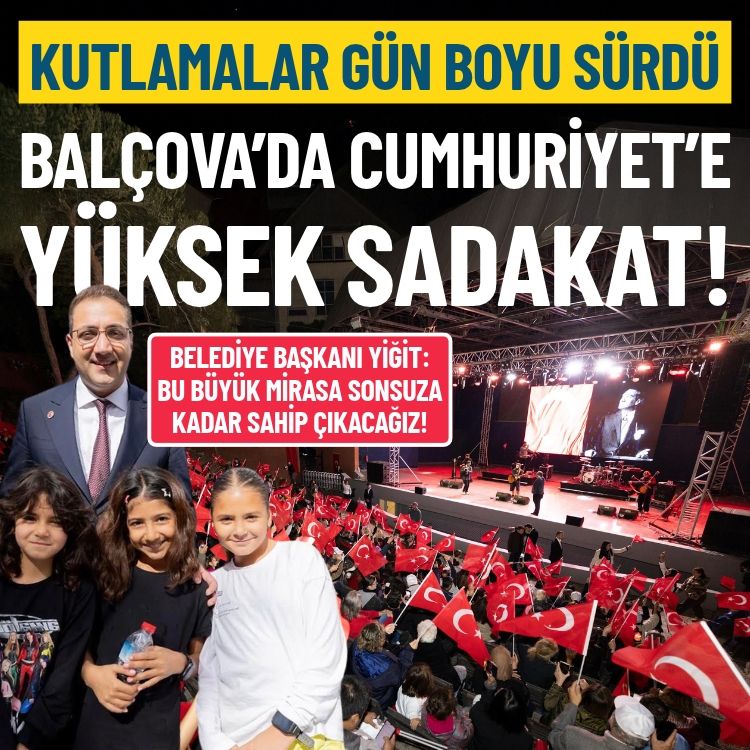 Kutlamalar gün boyu sürdü: Balçova’da Cumhuriyet’e Yüksek Sadakat!