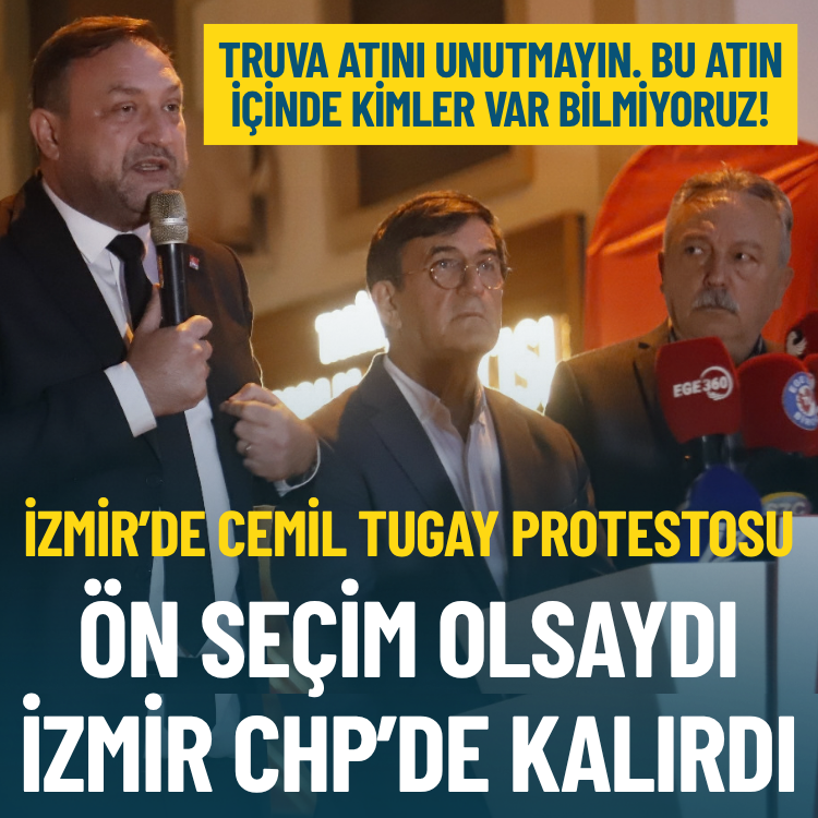 İzmir’de Tugay protestosu: Ön seçim olsaydı İzmir CHP’de kalırdı!