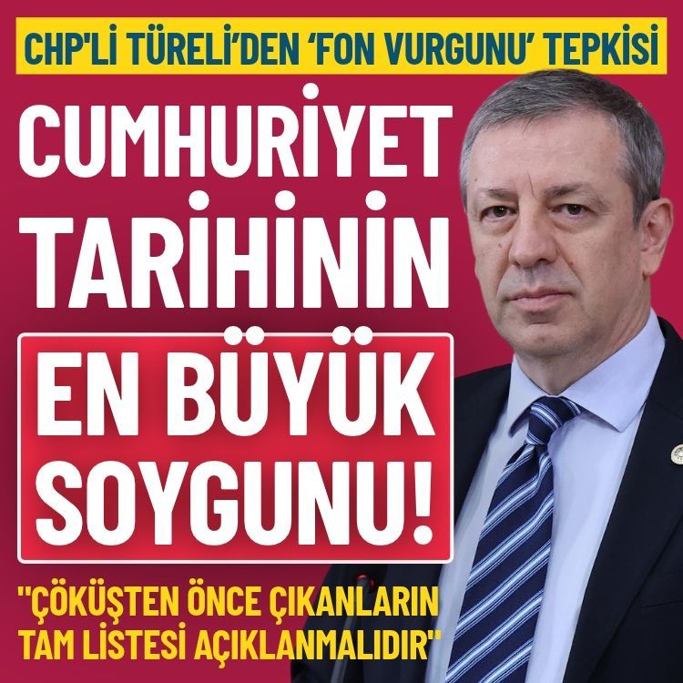 CHP'li Türeli’den ‘fon vurgunu’ açıklaması: Cumhuriyet tarihinin en büyük sermaye piyasası soygunu!