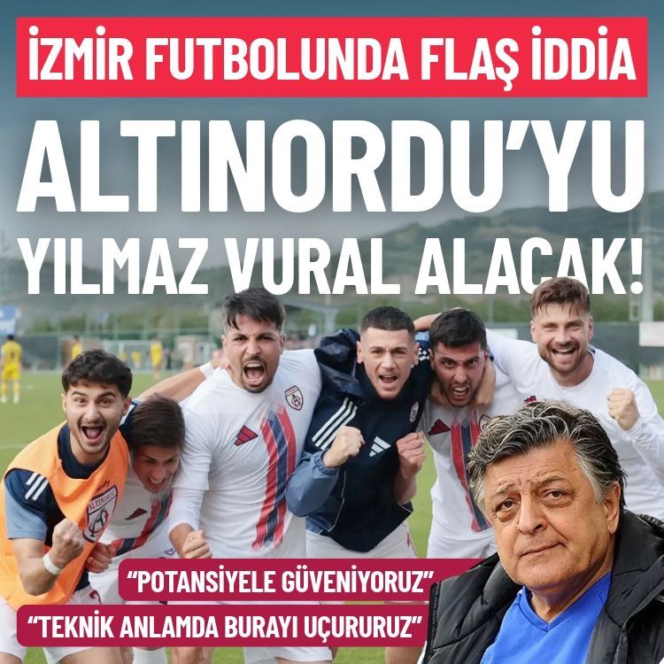 İzmir futbolunda flaş iddia: Altınordu’yu Yılmaz Vural alacak!