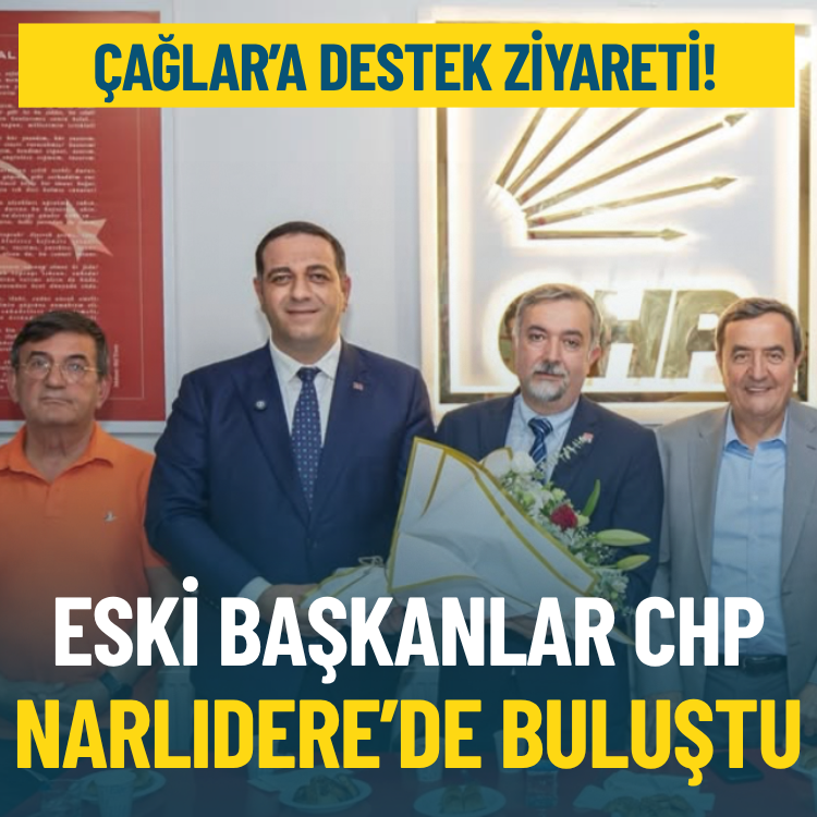 Eski başkanlar CHP Narlıdere’de buluştu: Çağlar’a destek ziyareti!