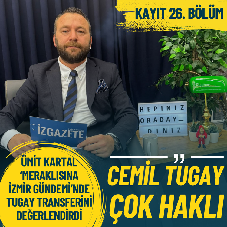KAYIT 26. Bölüm... Kartal: Cemil Tugay çok haklı
