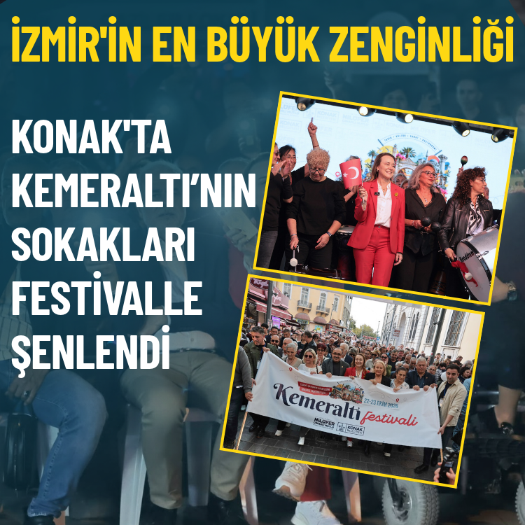 Konak'ta Kemeraltı’nın sokakları festivalle şenlendi
