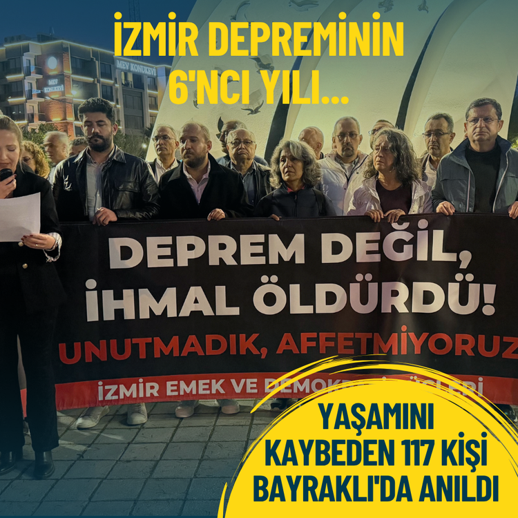 İzmir depreminin 6'ncı yılı... Yaşamını kaybeden 117 kişi Bayraklı'da anıldı