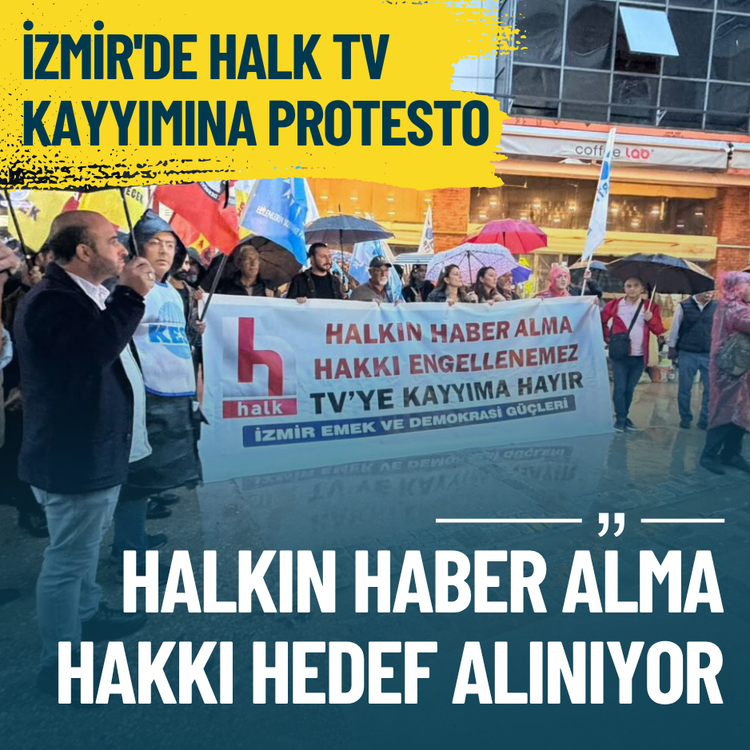 İzmir'de Halk TV kayyımına protesto: Halkın haber alma hakkı hedef alınıyor