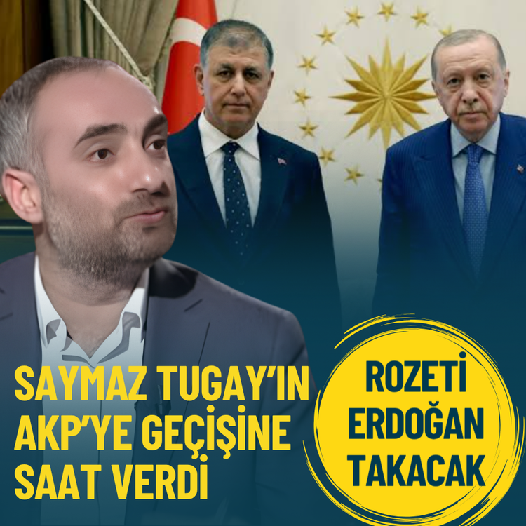 Saymaz Tugay’ın AKP’ye geçişine saat verdi: Rozeti Erdoğan takacak
