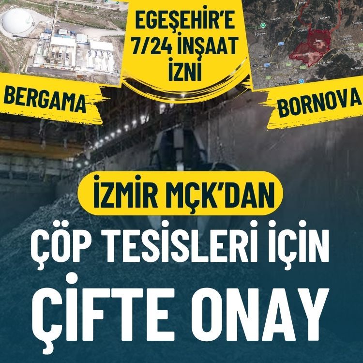 İzmir MÇK’dan çöp tesisleri için çifte onay
