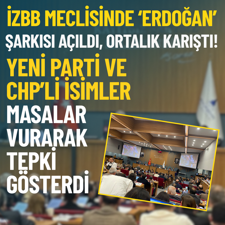 İZBB meclisinde ‘Erdoğan’ şarkısı açıldı, ortalık karıştı!