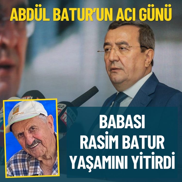 Abdül Batur’un acı günü... Babası Rasim Batur yaşamını yitirdi