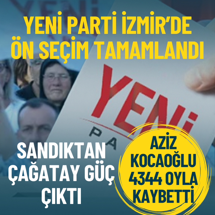 Yeni Parti İzmir’de ön seçim tamamlandı: Sandıktan Çağatay Güç çıktı