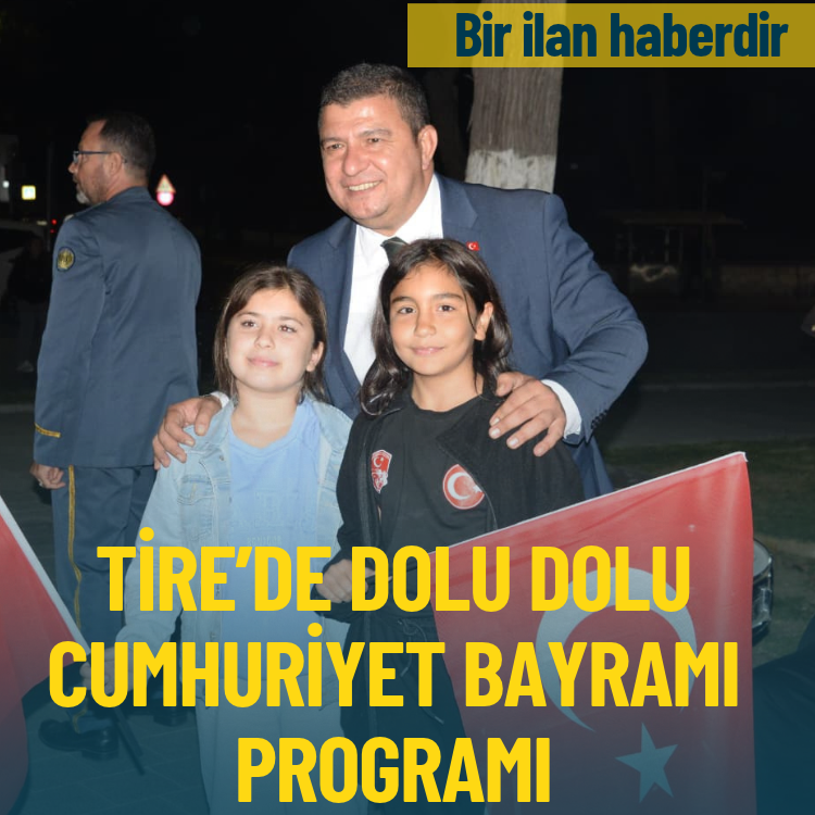 Tire Belediyesi’nden dolu dolu Cumhuriyet Bayramı programı
