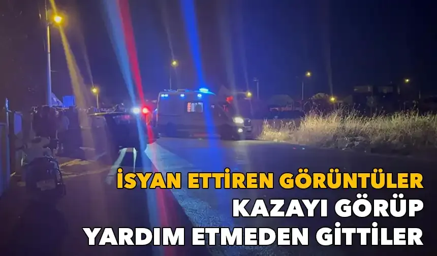 İsyan ettiren görüntüler: Kazayı görmelerine rağmen yardım etmeden gittiler