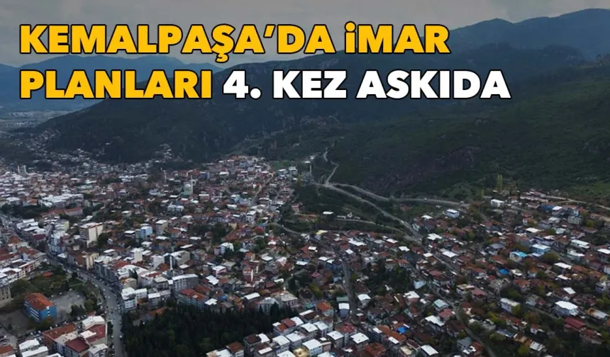 Kemalpaşa Kentsel Dönüşüm Planları 4. kez askıda: Sona geldiğimize inanıyorum