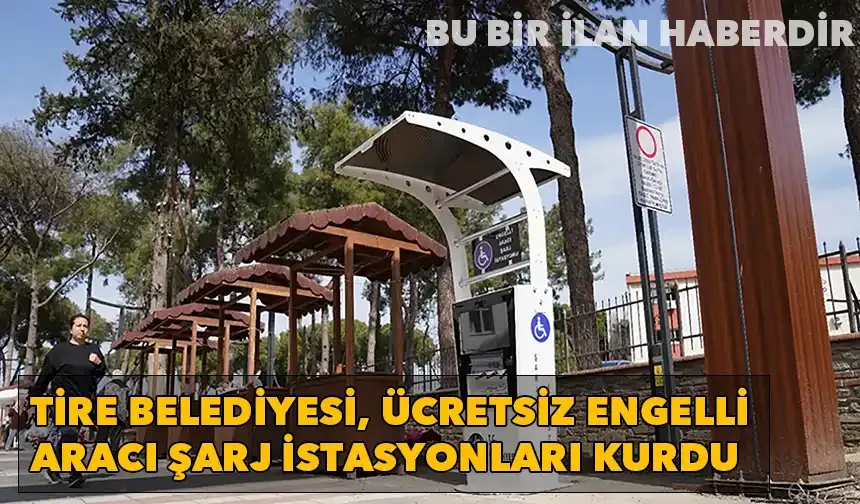 Tire Belediyesi, ücretsiz engelli aracı şarj istasyonları kurdu