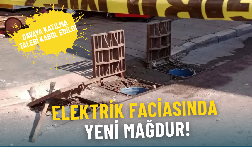 İzmir’de elektrik faciası davasında yeni gelişme: Bir mağdur daha katıldı