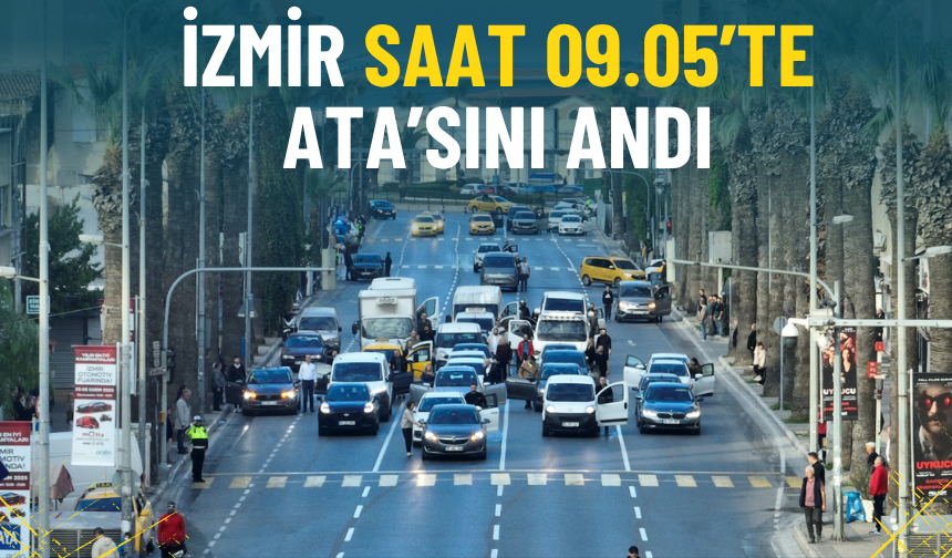 İzmir saat 09.05’te Ata’sını andı