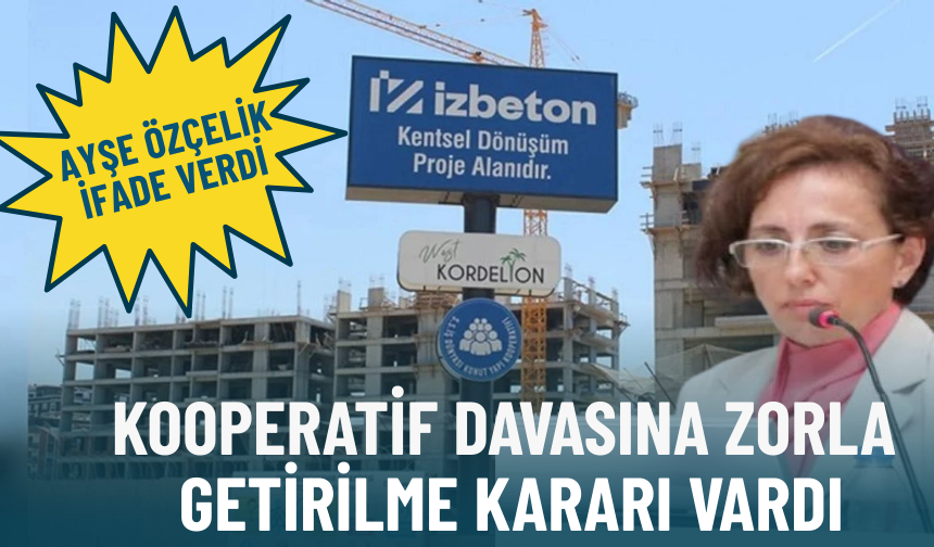 Kooperatif davasında hakkında zorla getirilme kararı vardı: İşte Ayşe Özçelik’in ifadesi