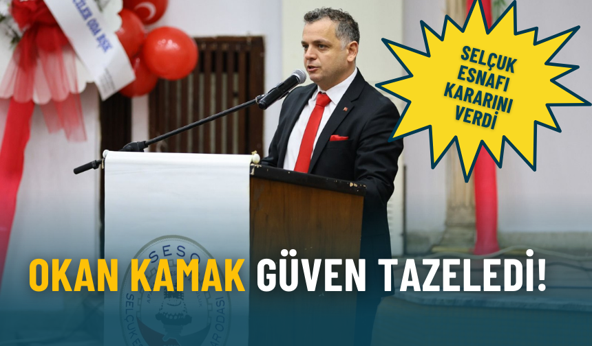 Selçuk esnafı kararını verdi: Okan Kamak güven tazeledi