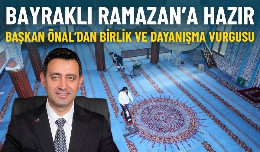 Birlik ve dayanışma: Bayraklı Ramazan’a hazır