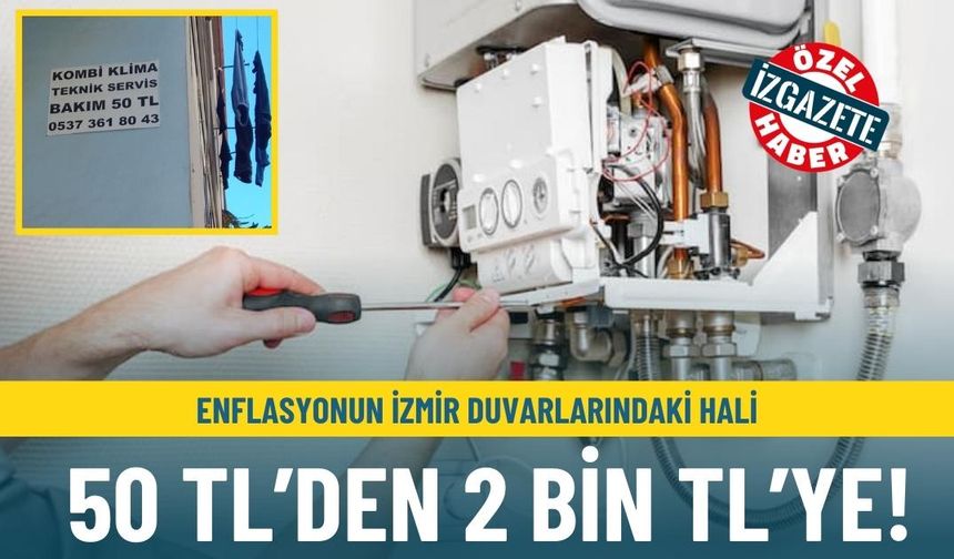 Enflasyonun İzmir duvarlarındaki hali: 50 TL’den 2 bin TL’ye!