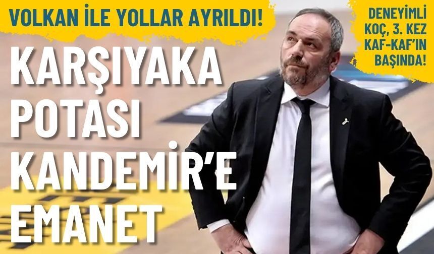 Karşıyaka potası Ahmet Kandemir’e emanet: Candost Volkan ile yollar ayrıldı!