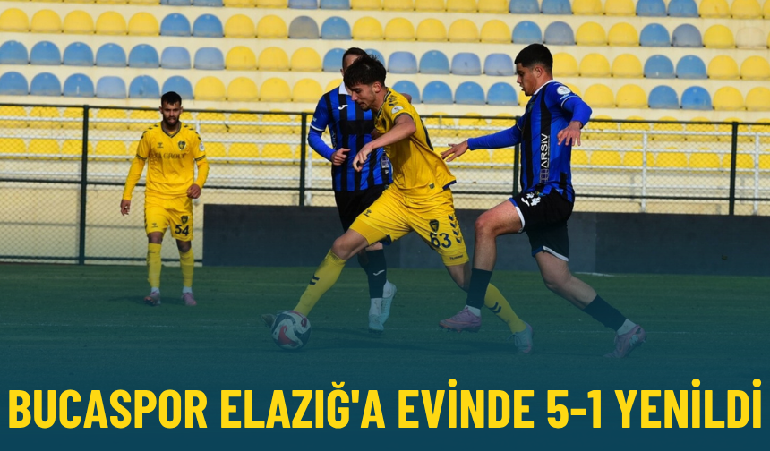 Bucaspor Elazığ'a evinde 5-1 yenildi