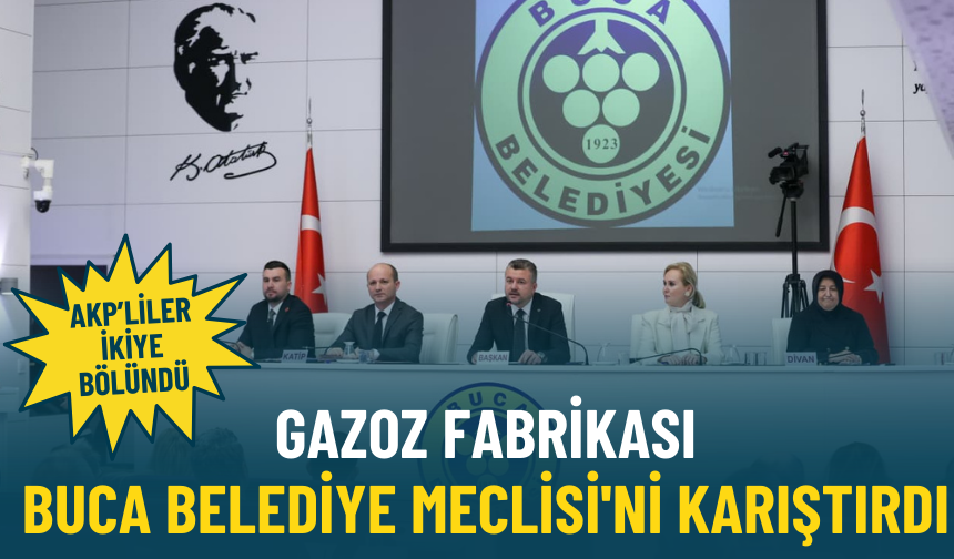 AKP'liler ikiye bölündü: Gazoz Fabrikası Buca Belediye Meclisi'ni karıştırdı