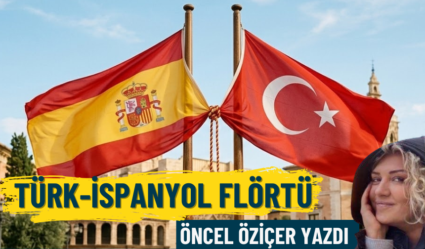 Türk-İspanyol flörtü