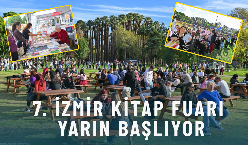 7. İzmir Kitap Fuarı yarın başlıyor