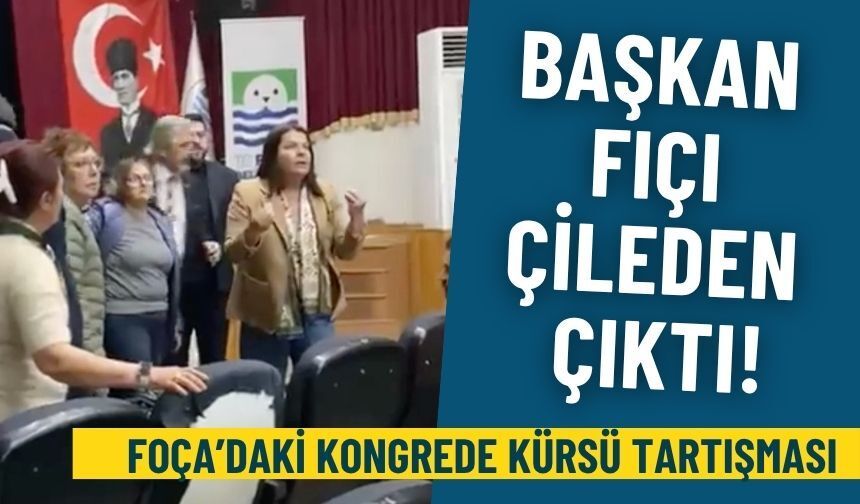 Foça’daki kongrede kürsü tartışması: Başkan Fıçı çileden çıktı!