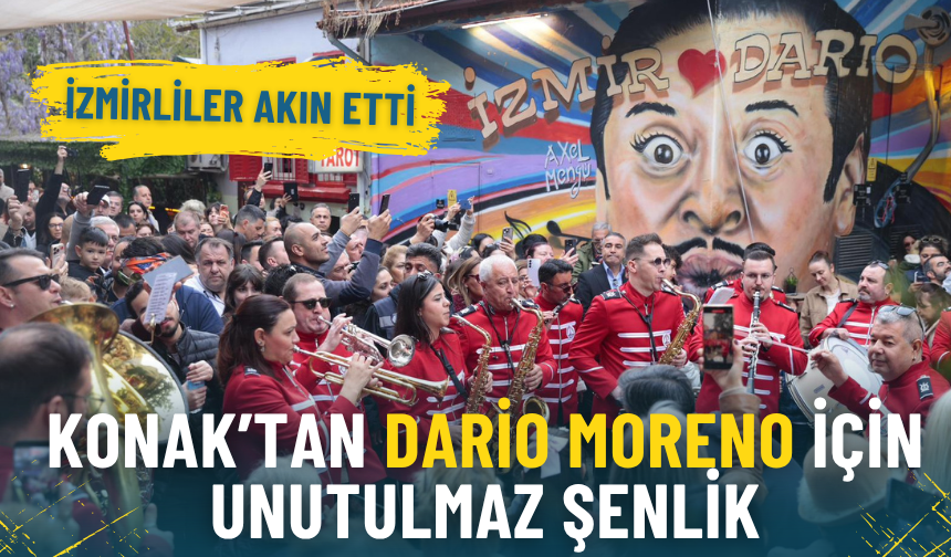 İzmir’de Dario Moreno coşkusu: Sokaklar müzik ve dansla doldu