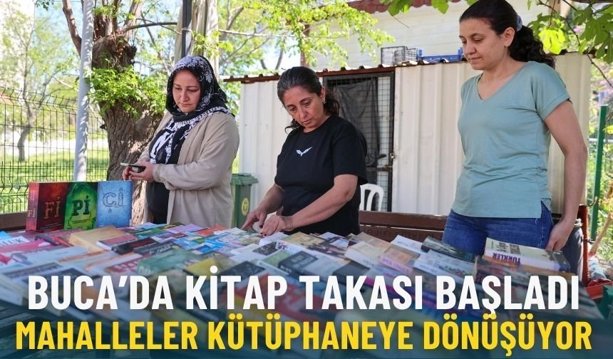 Buca’da kitap takası başladı: Mahalleler kütüphaneye dönüşüyor
