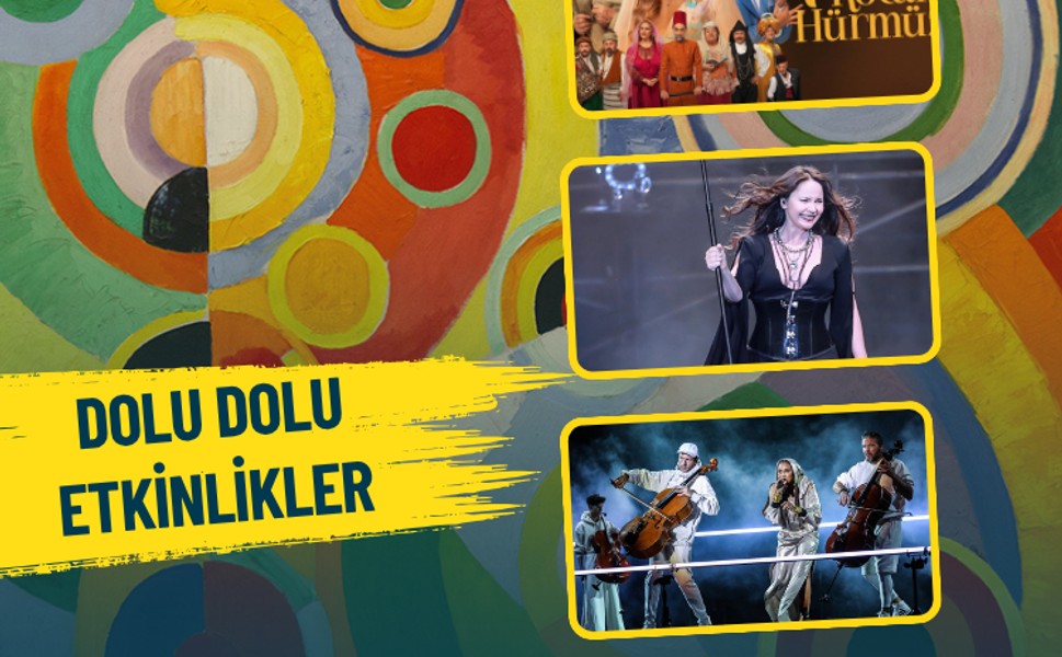 İzmirlilere dolu dolu bir hafta: İzmir'de hangi sanat etkinlikleri var?