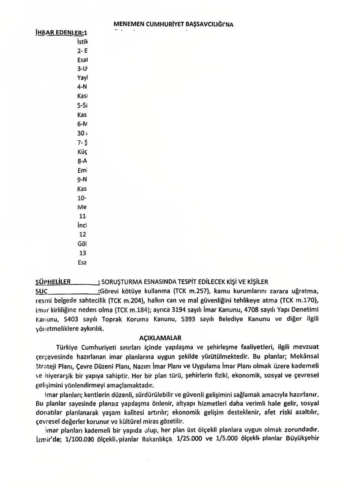 Menemende Kriz Buyuyor Meclis Uyelerinden Bir Suc Duyurusu Daha