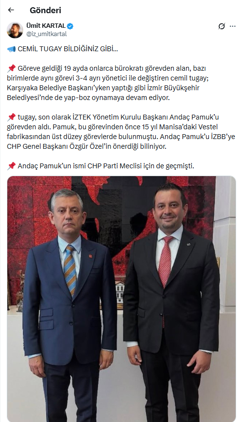 İzmir Büyükşehir Belediyesi'nde sular durulmuyor: İZTEK Yönetim Kurulu Başkanı görevden alındı!