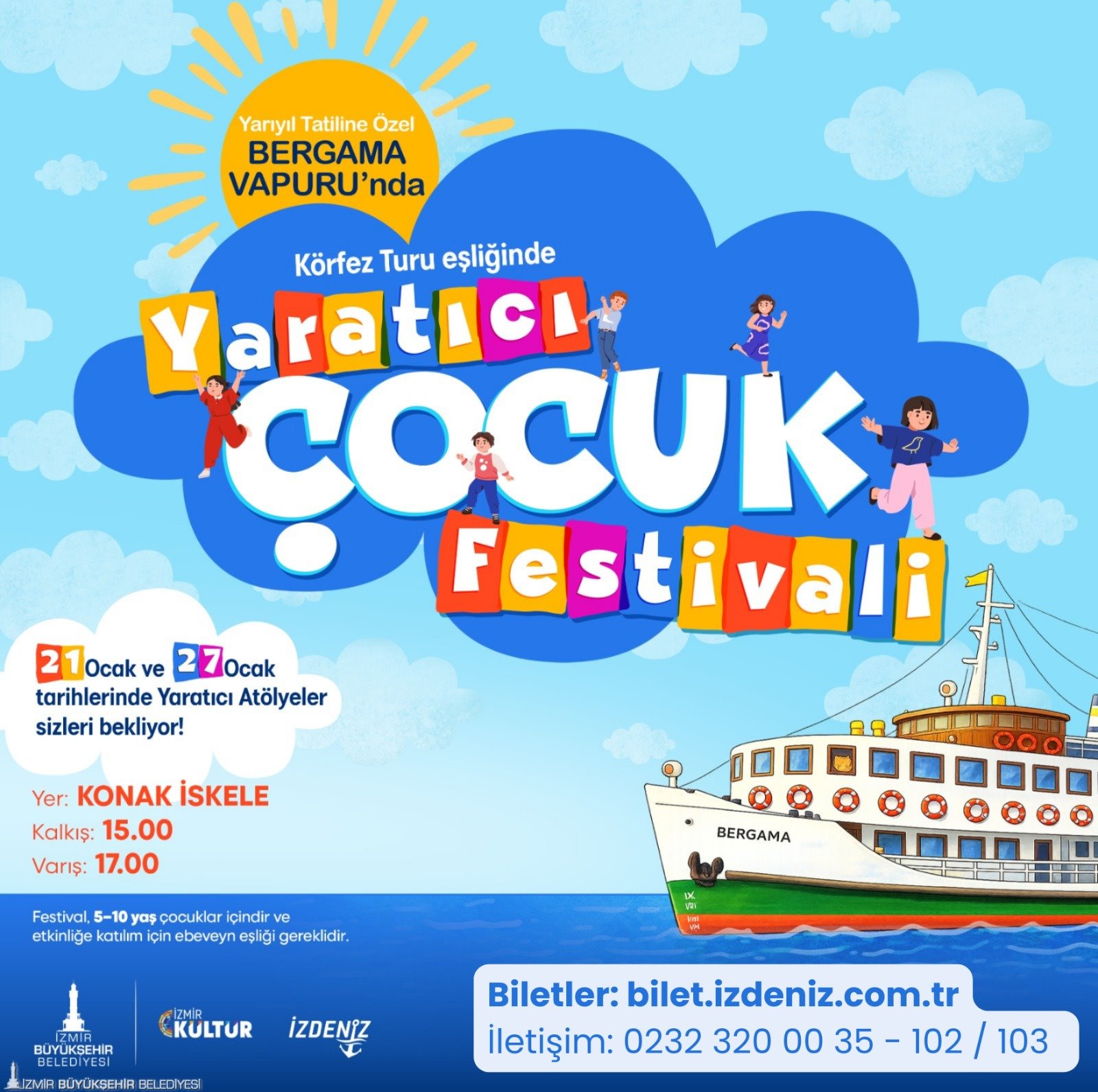 Yarıyıl tatilinde çocuklara körfez keyfi: Bergama Vapuru’nda Yaratıcı Çocuk Festivali