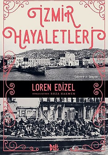 Tarih ve edebiyatın şehri: İzmir’i anlatan kitaplar