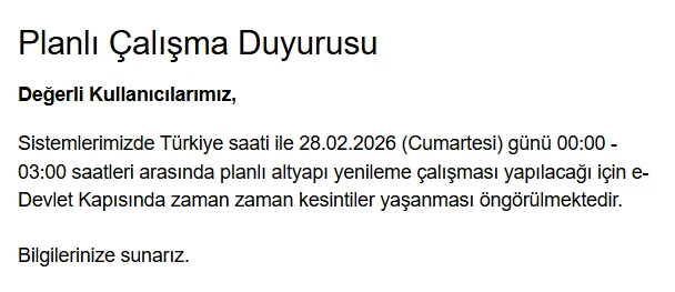 E Devlet Ten Uyari Mesaji 3 Saat Kesinti Yasanacak