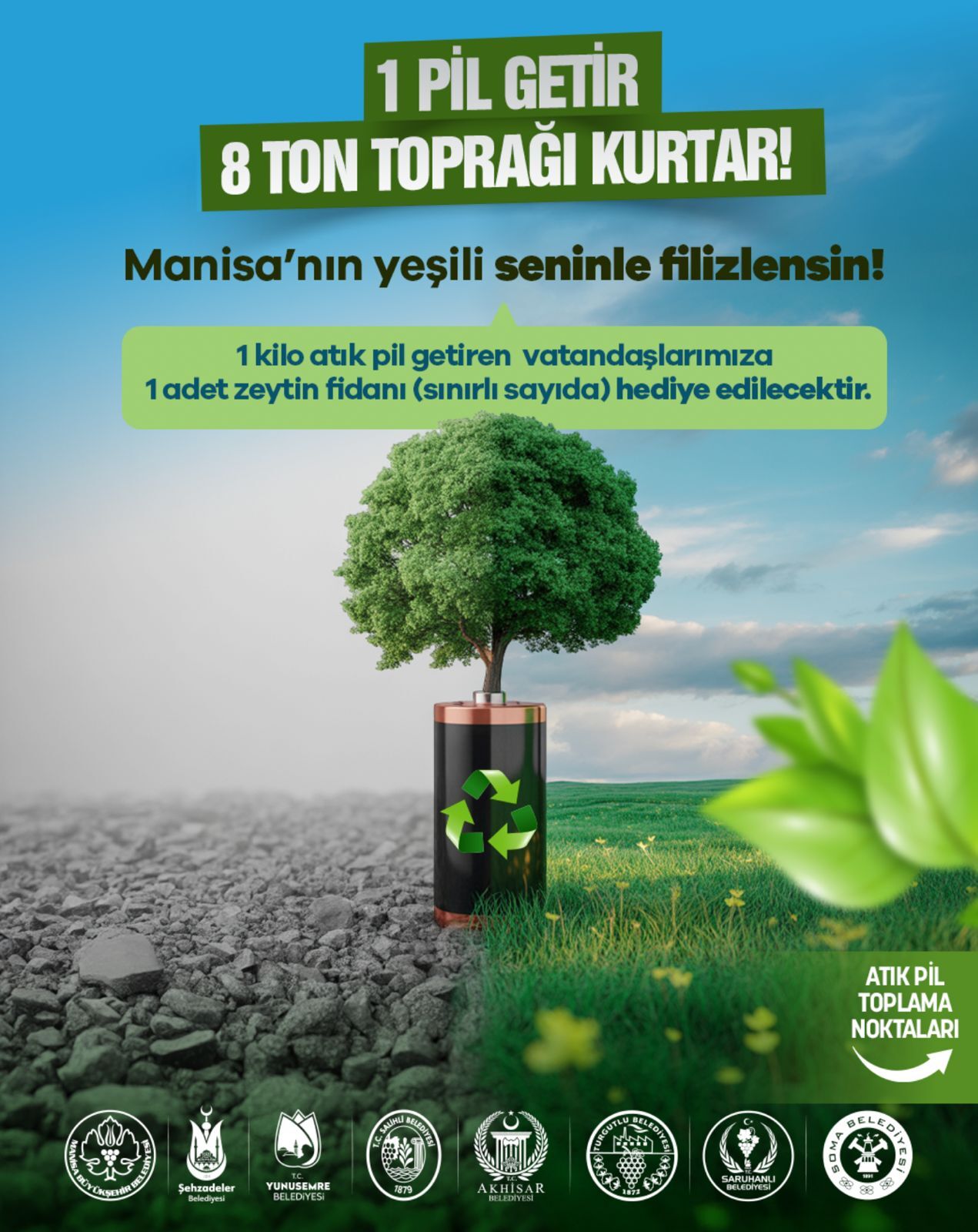 Manisa’da Çevre Seferberliği Yeniden Başlıyor Atık Pil Getir, Zeytin Fidanını A