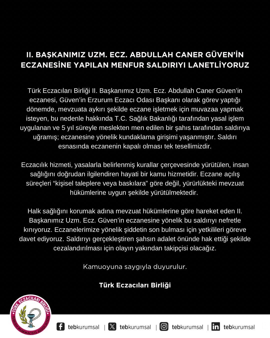 Türk Eczacıları Birliği’nden Kundaklama Girişimine Tepki