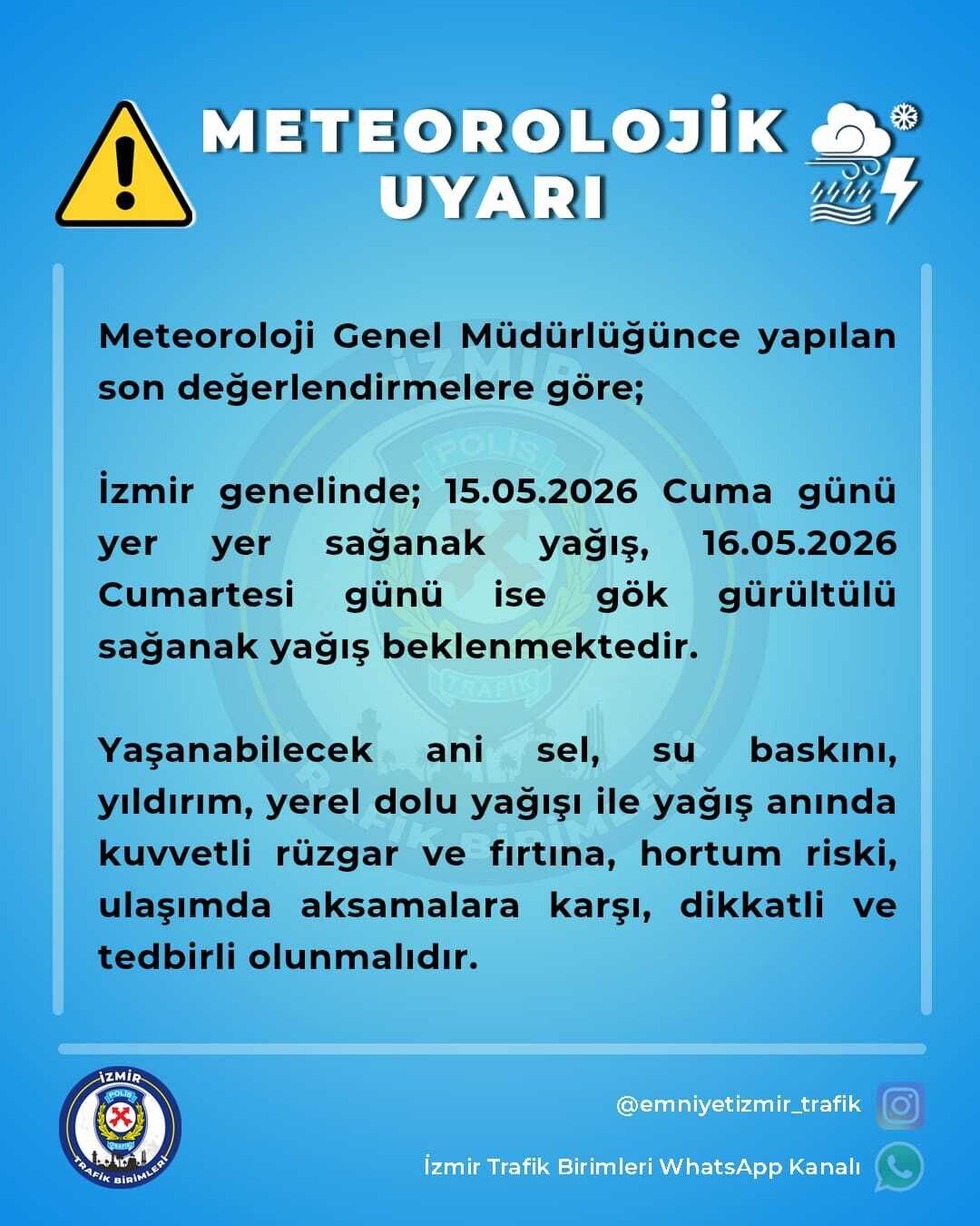 Meteoroloji’den İzmir’e sağanak yağış uyarısı: Sel, su baskını, fırtına ve hortum riskine dikkat-1