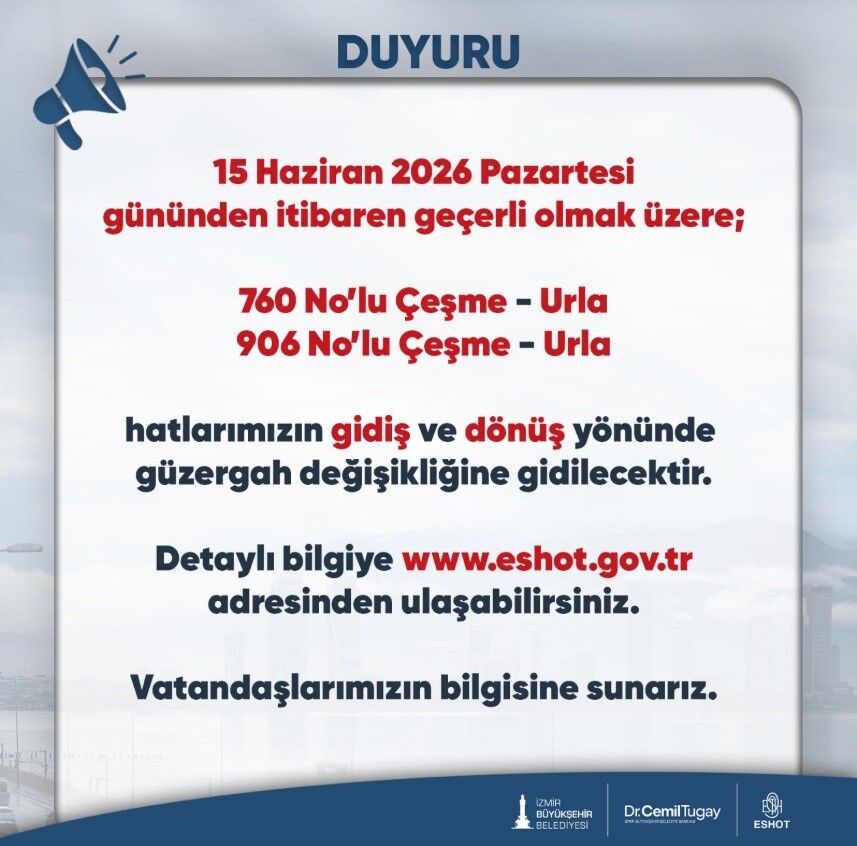 ESHOT duyurdu: Çeşme- Urla arası o hatta güzergah değişikliği