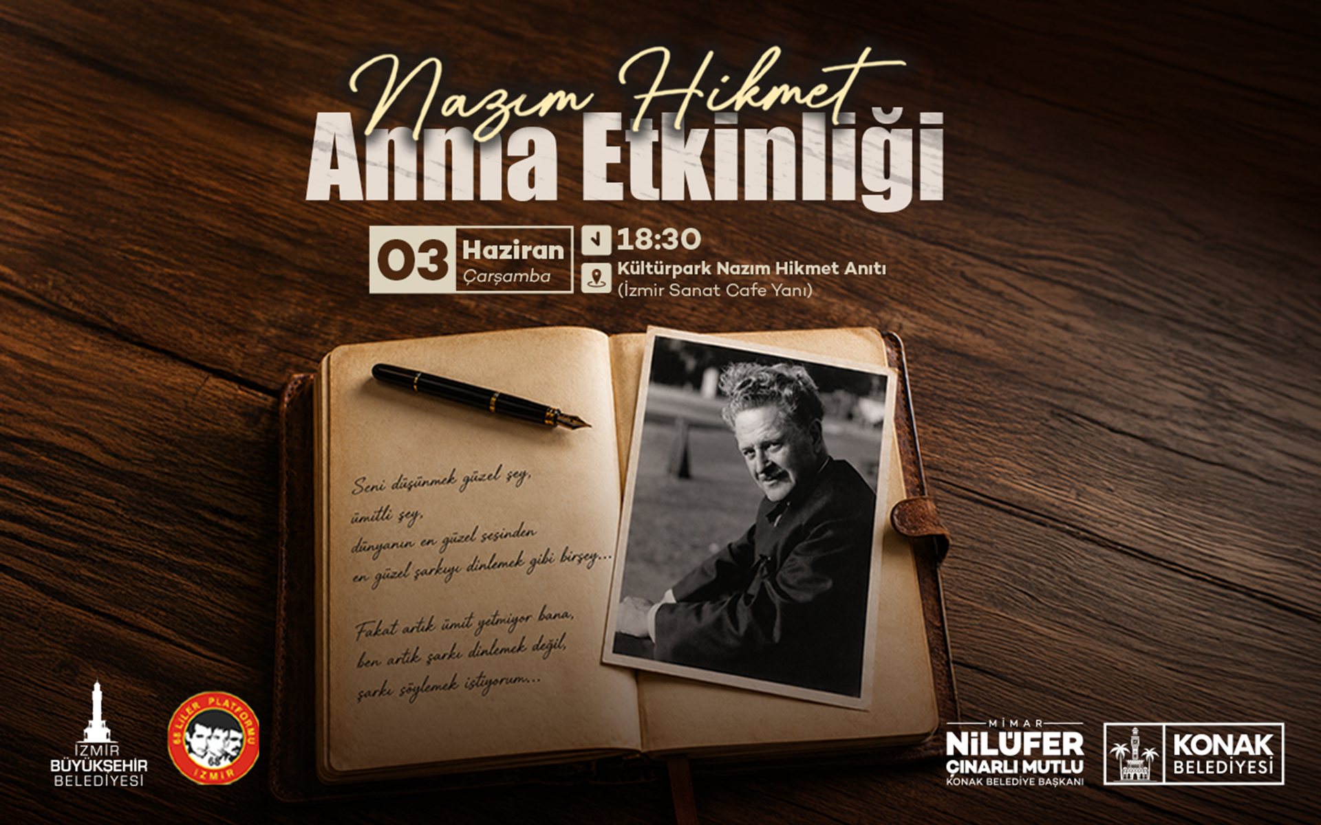 Nazım Hikmet ve Ahmed Arif’in o dizeleri Konak’ta yankılanacak