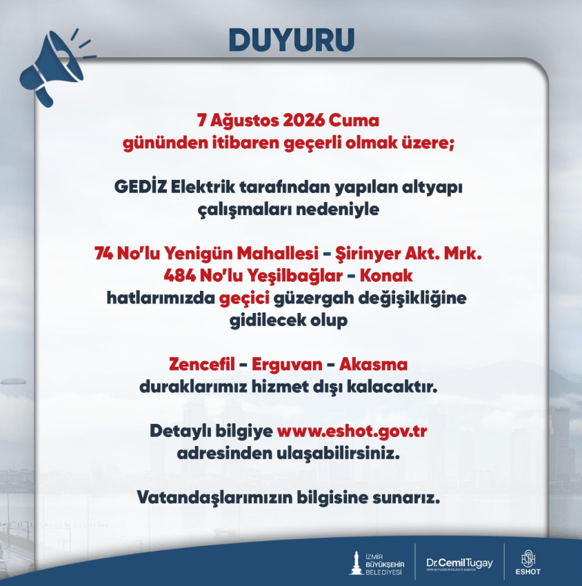ESHOT Genel Müdürlüğü açıkladı: Bu hatları kullanacaklar dikkat!