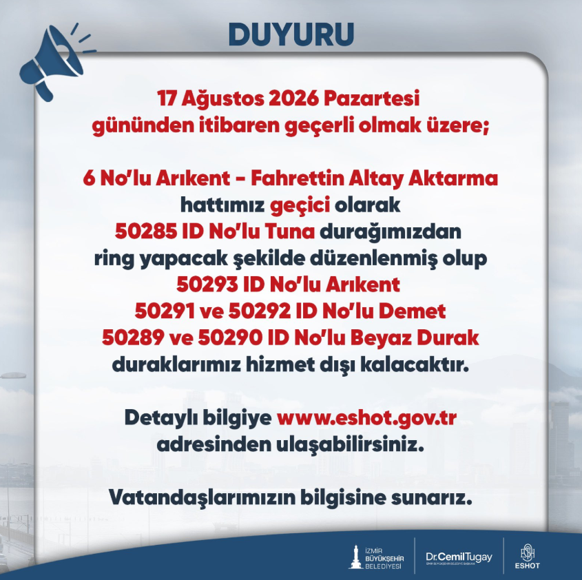 Okumadan otobüse binmeyin: İzmir’de o duraklar hizmet dışı!